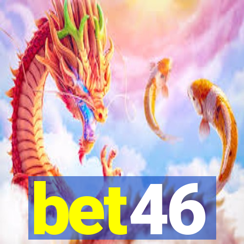 bet46