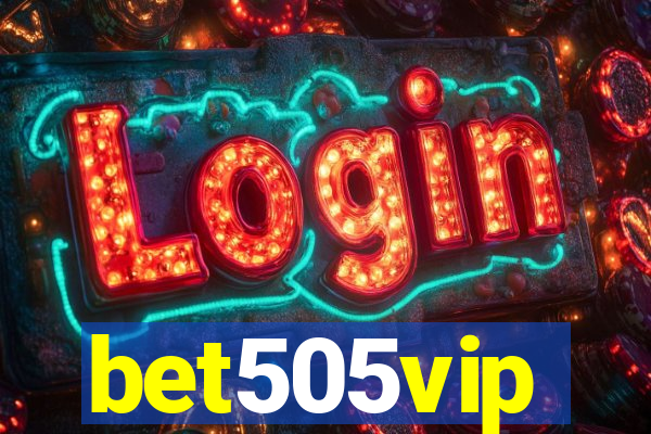 bet505vip