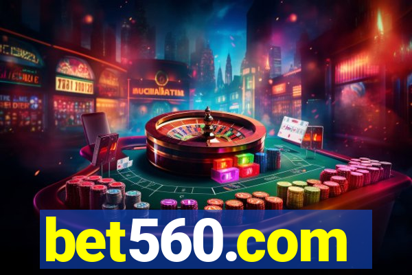 bet560.com