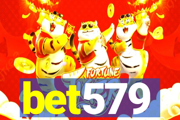 bet579