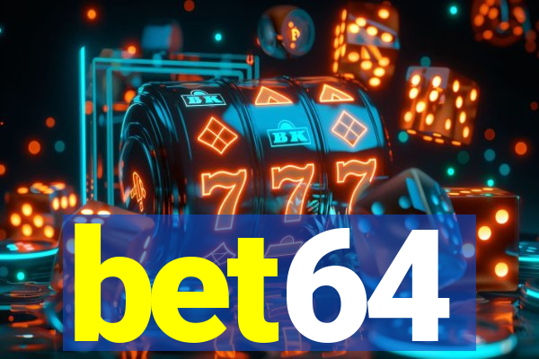 bet64