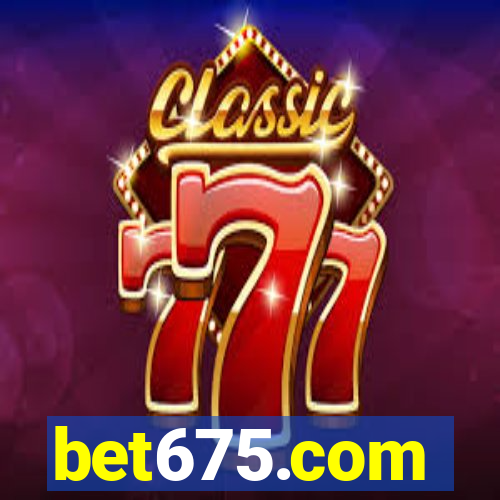 bet675.com