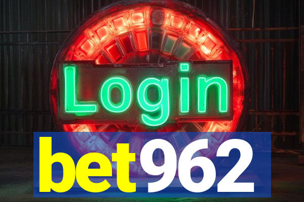 bet962