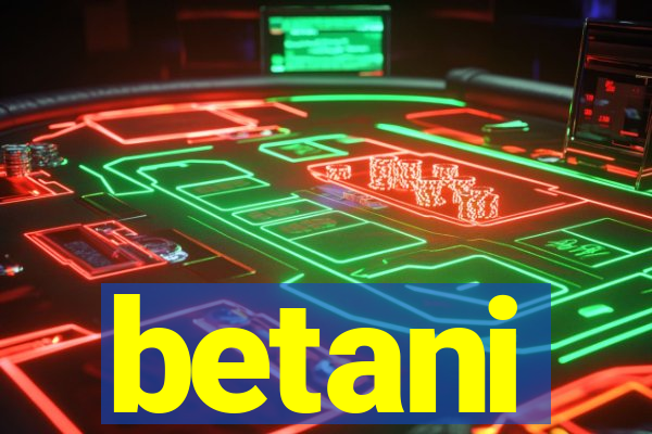 betani