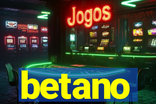 betano