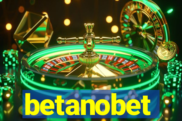 betanobet