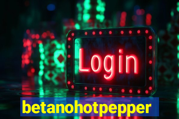 betanohotpepper