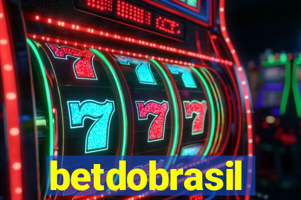 betdobrasil