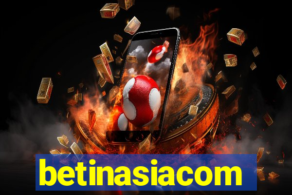 betinasiacom