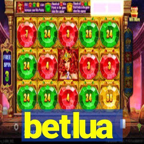 betlua