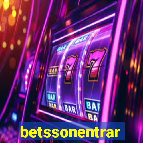 betssonentrar