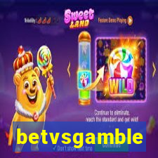 betvsgamble