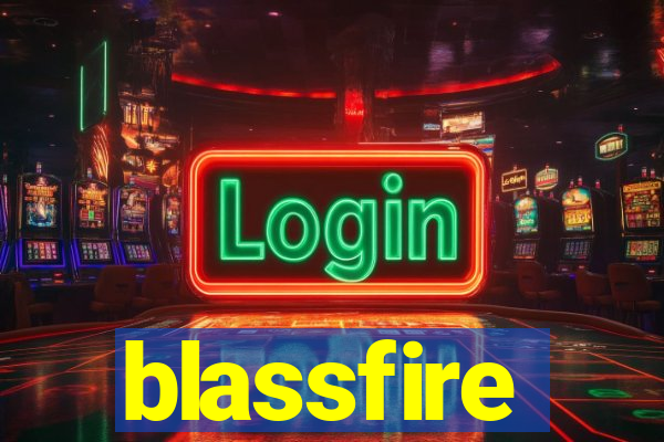 blassfire