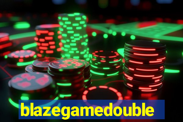 blazegamedouble