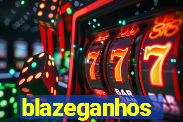 blazeganhos