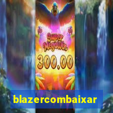 blazercombaixar