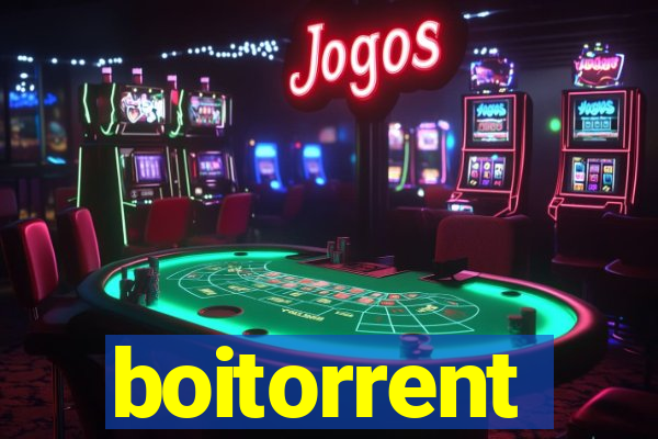 boitorrent