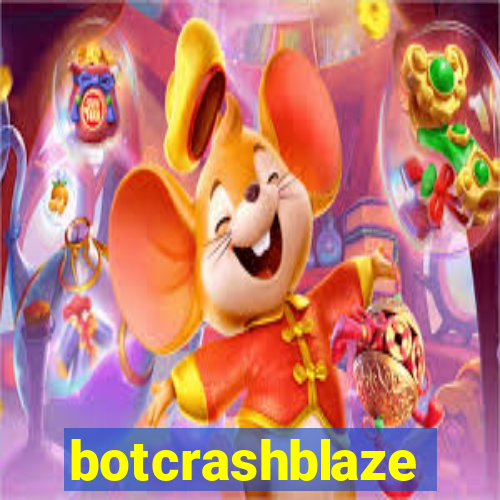 botcrashblaze