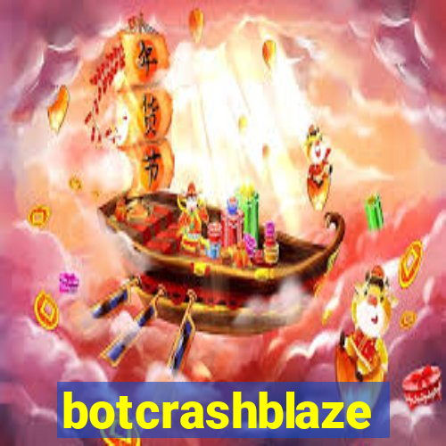 botcrashblaze