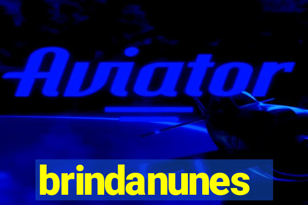 brindanunes