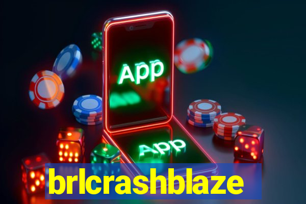 brlcrashblaze