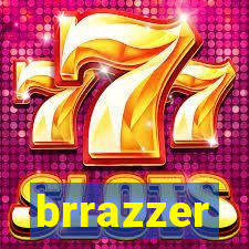 brrazzer