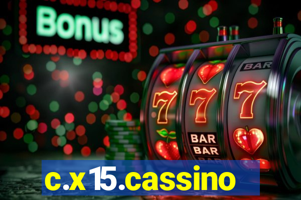 c.x15.cassino