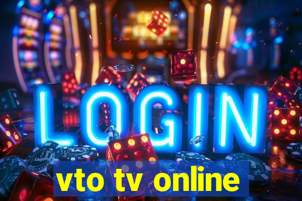 vto tv online