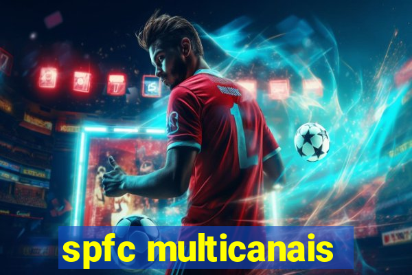 spfc multicanais