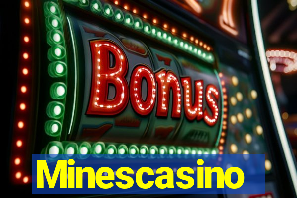 Minescasino