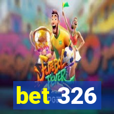 bet 326