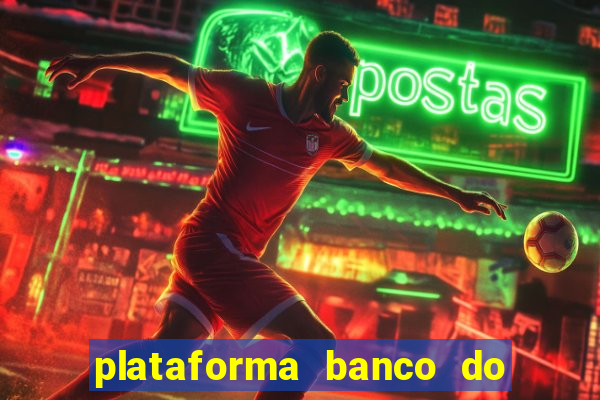 plataforma banco do brasil 777 bet