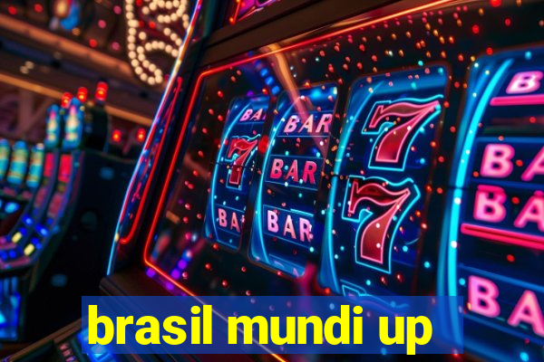 brasil mundi up