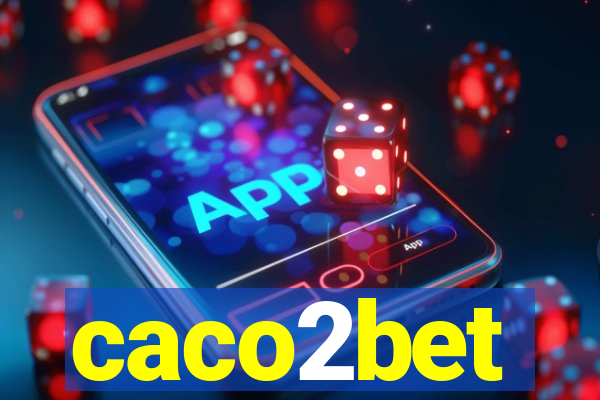 caco2bet