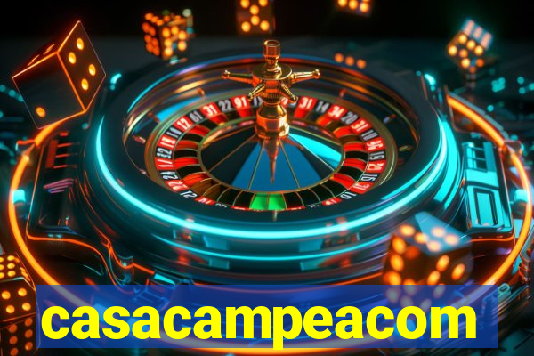 casacampeacom