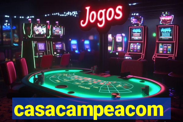 casacampeacom