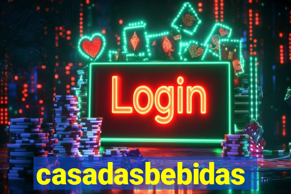 casadasbebidas