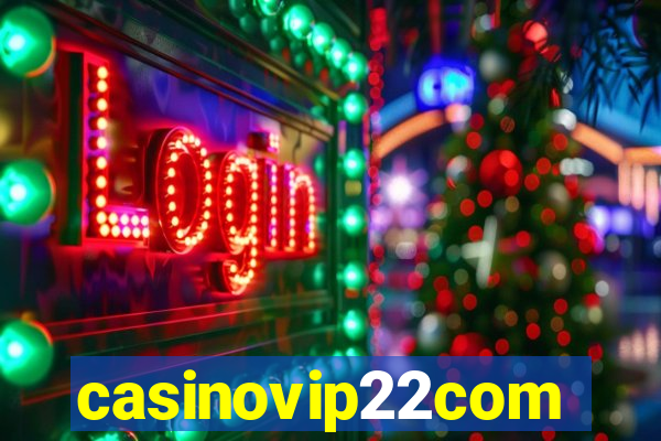 casinovip22com