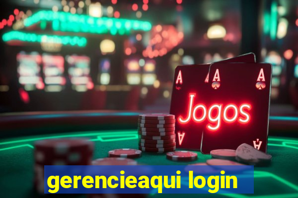 gerencieaqui login