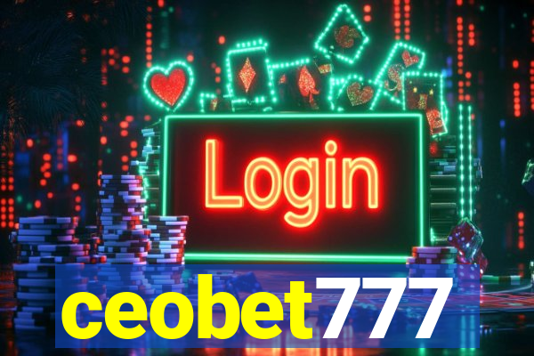 ceobet777