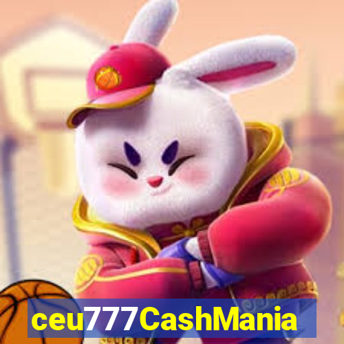 ceu777CashMania