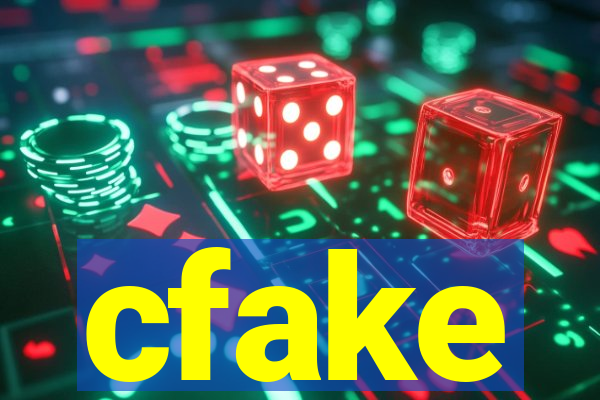 cfake