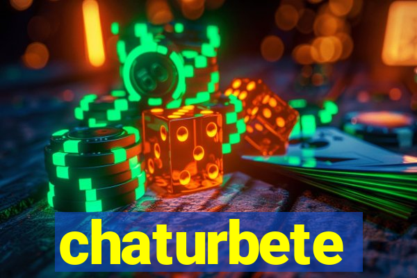 chaturbete