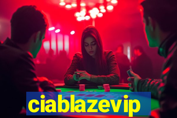 ciablazevip