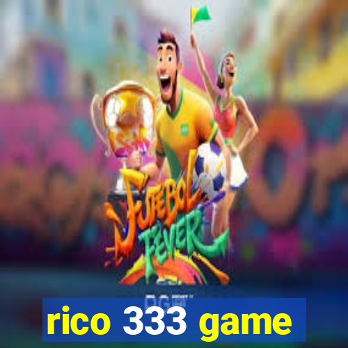 rico 333 game