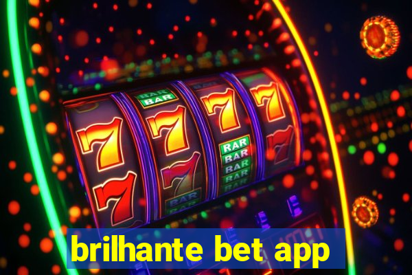 brilhante bet app