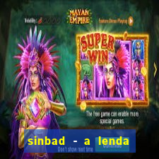 sinbad - a lenda dos sete mares superflix