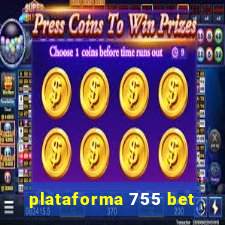 plataforma 755 bet