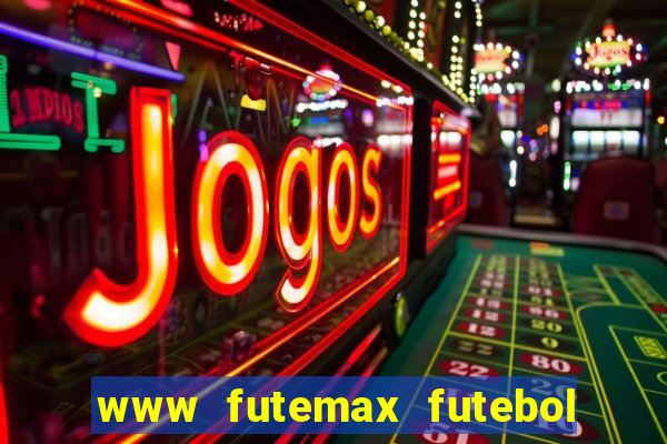 www futemax futebol ao vivo