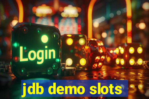 jdb demo slots